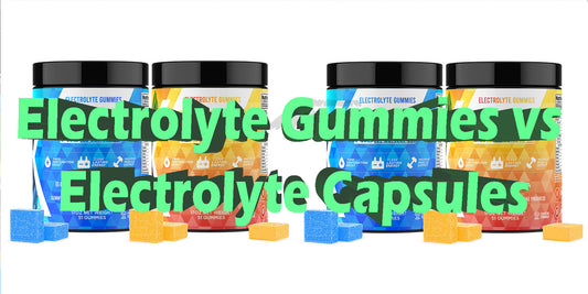 Electrolyte Gummies vs Electrolyte Capsules