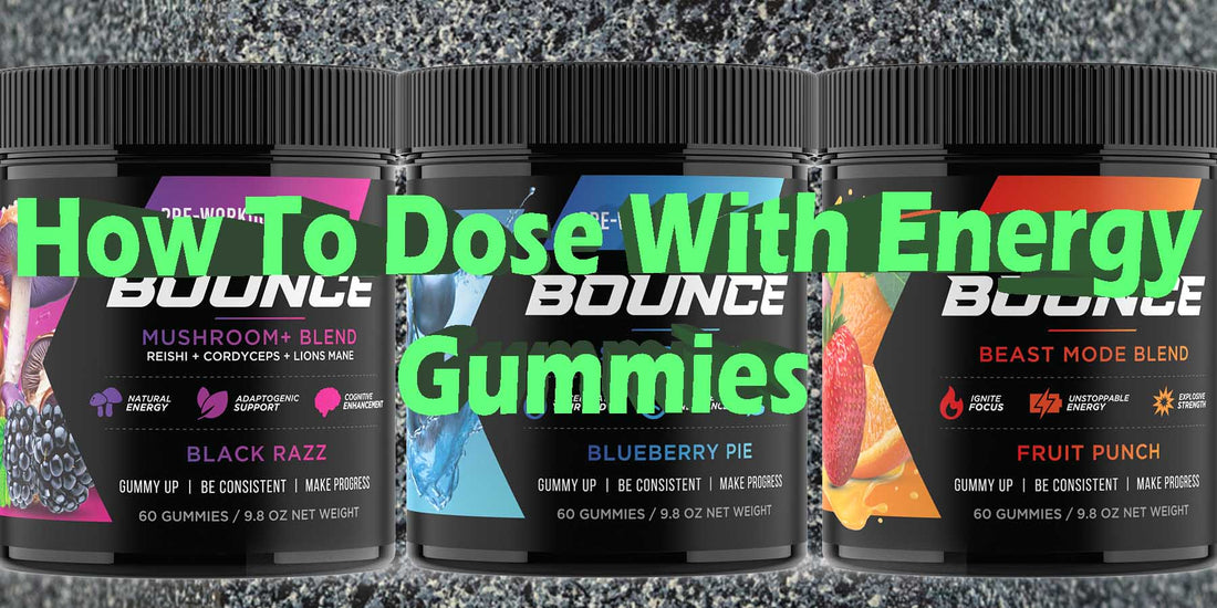 How To Properly Take Energy Gummies Best Brand Top Strongest