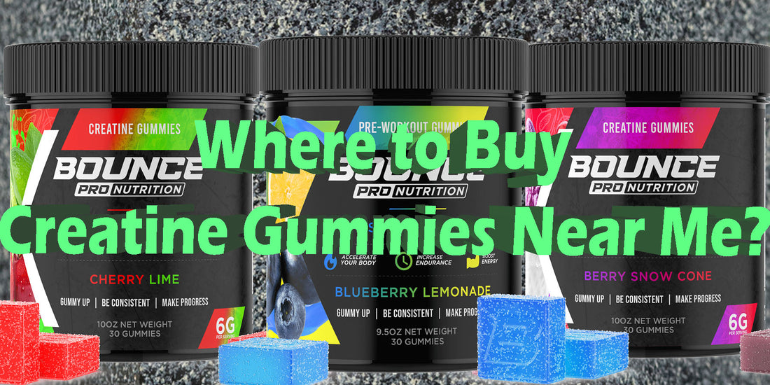 Creatine Gummies Near You Top Local Brands