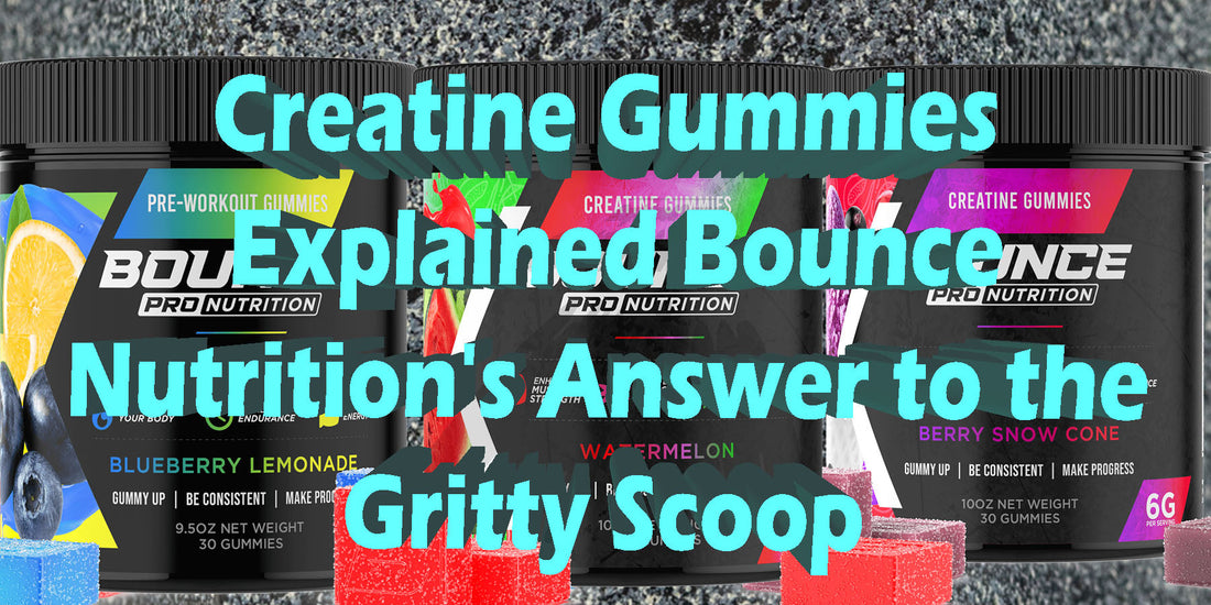 Creatine Gummies Explained: Who Is The Best Gummies?