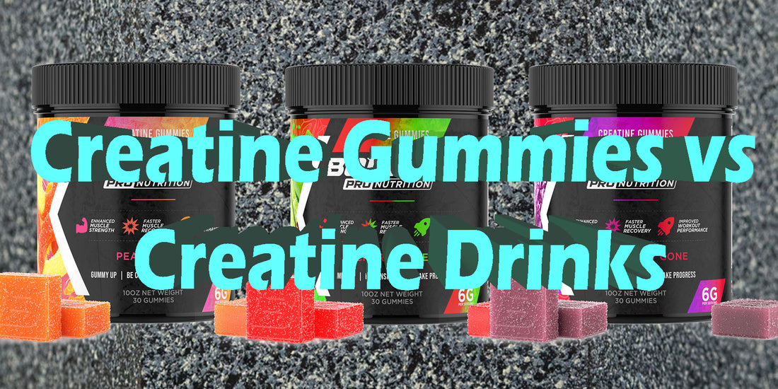 Creatine Gummies vs. Creatine Drinks which is best stronger works