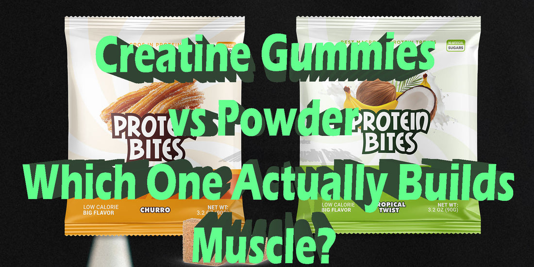 Creatine Gummies vs. Powder: Which One Actually Builds Muscle?