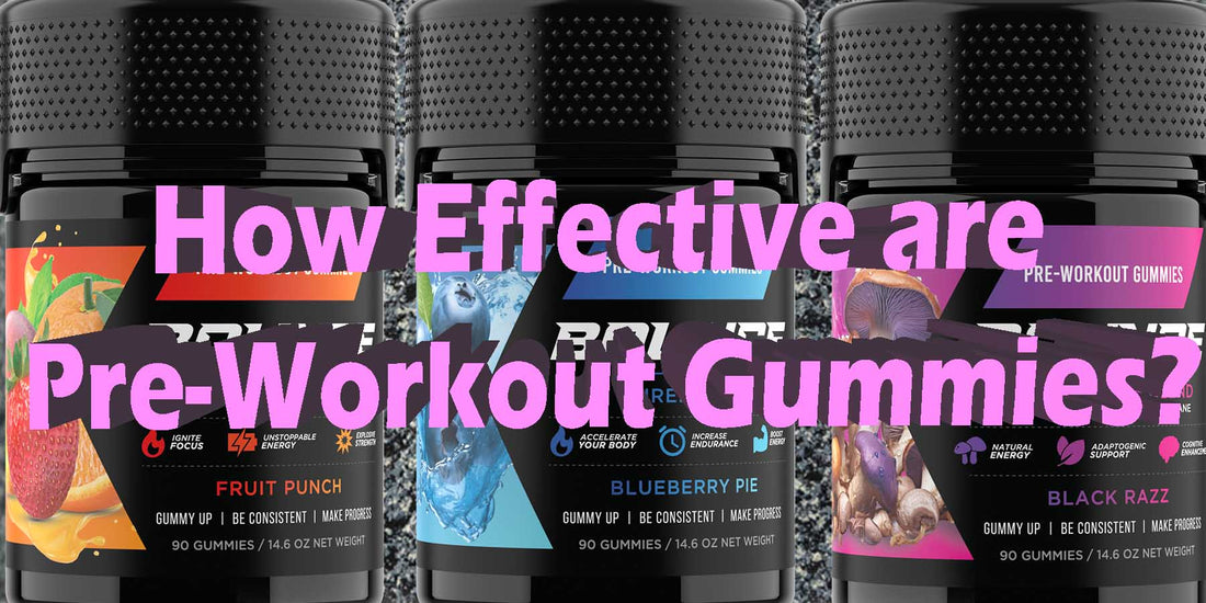 How Effective Are Pre-Workout Gummies?