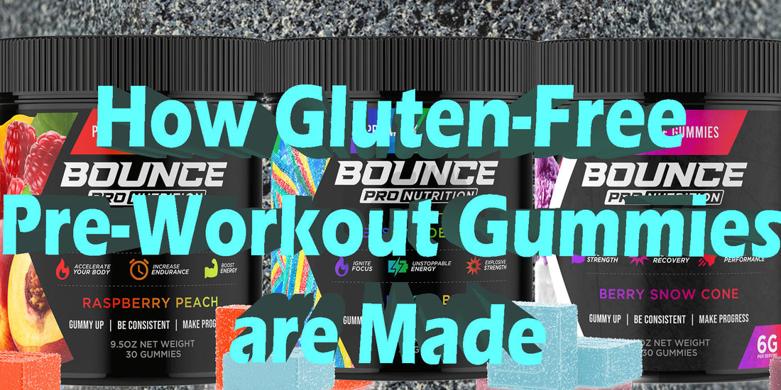 How Gluten Free Pre-Workout Gummies Are Made