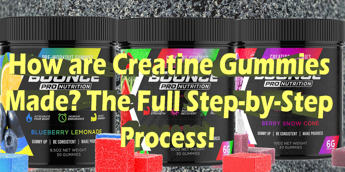 How To Make Creatine Gummies: Easy Recipe – Bounce Nutrition