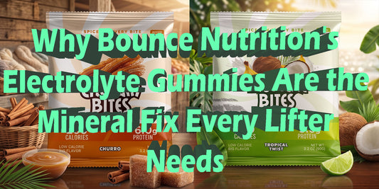 Why Bounce Nutrition's Electrolyte Gummies Are Important For Hydration