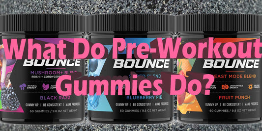 What Do Pre-Workout Gummies Do Effects Feeling Enjoyment