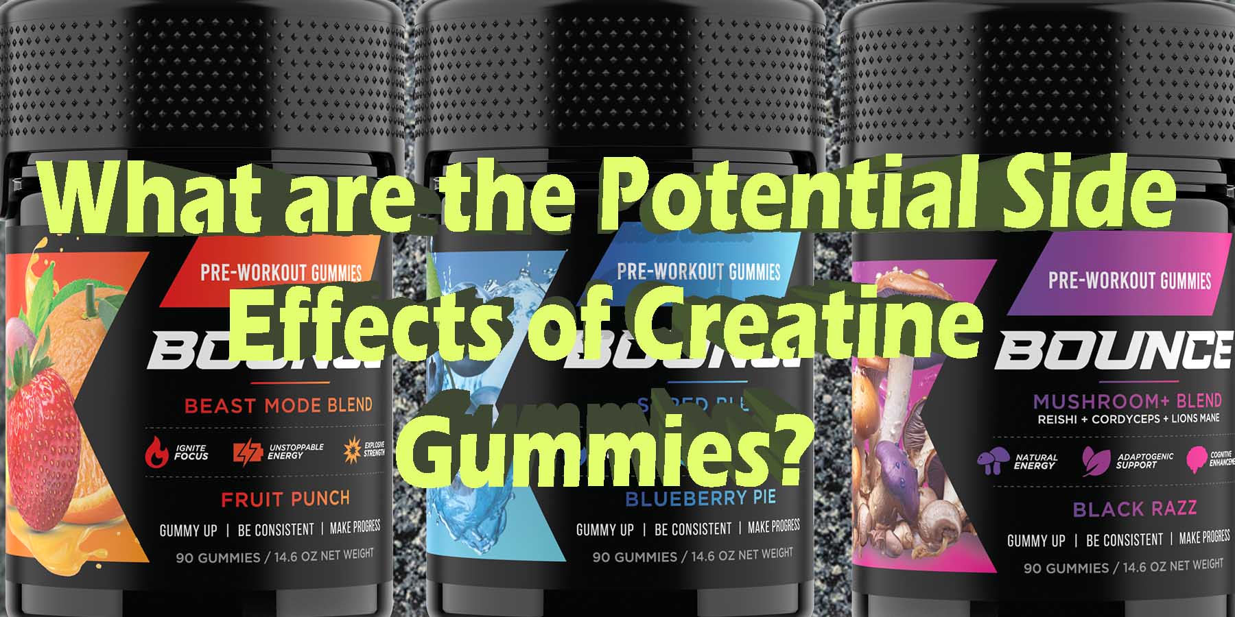 11 Severe Creatine Side Effects – Bounce Nutrition